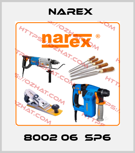 8002 06  SP6 Narex