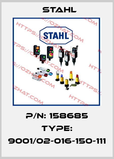 P/N: 158685 Type: 9001/02-016-150-111 Stahl