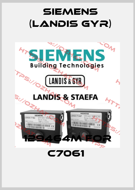 129464M FOR C7061  Siemens (Landis Gyr)