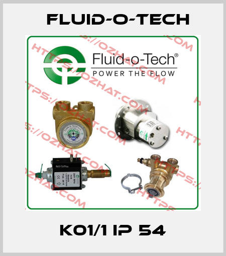 K01/1 IP 54 Fluid-O-Tech
