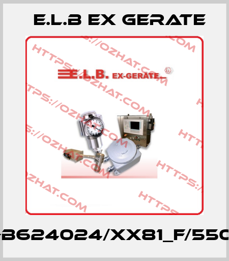F-B624024/XX81_F/5500 E.L.B Ex Gerate