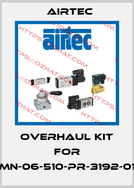 Overhaul Kit for MN-06-510-PR-3192-01 Airtec