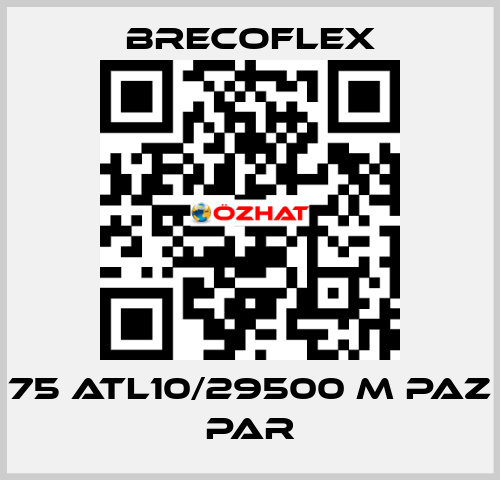75 ATL10/29500 M PAZ PAR Brecoflex