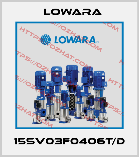15SV03F0406T/D Lowara