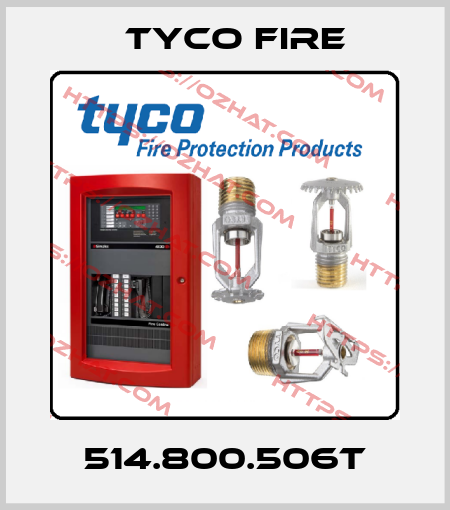 514.800.506T Tyco Fire