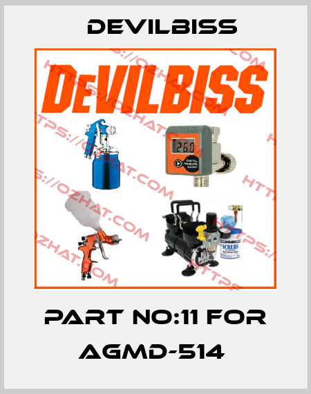 PART NO:11 FOR AGMD-514  Devilbiss