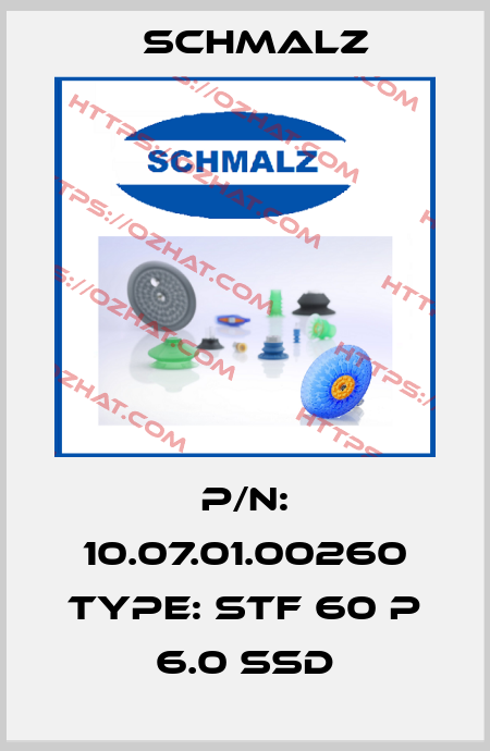 P/N: 10.07.01.00260 Type: STF 60 P 6.0 SSD Schmalz