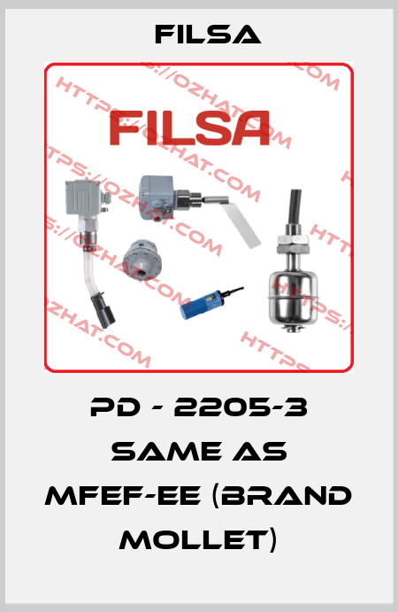 PD - 2205-3 same as MFEF-EE (brand Mollet) Filsa