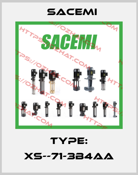 Type: XS--71-3B4AA Sacemi
