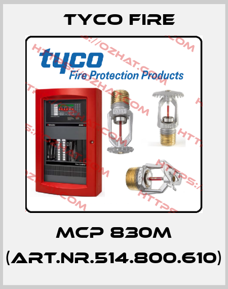 MCP 830M (Art.Nr.514.800.610) Tyco Fire