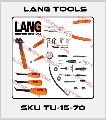 SKU TU-15-70 Lang Tools