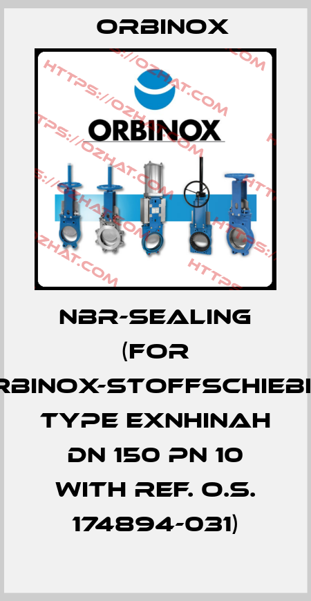 NBR-sealing (for ORBINOX-Stoffschieber Type EXNHINAH DN 150 PN 10 with Ref. O.S. 174894-031) Orbinox