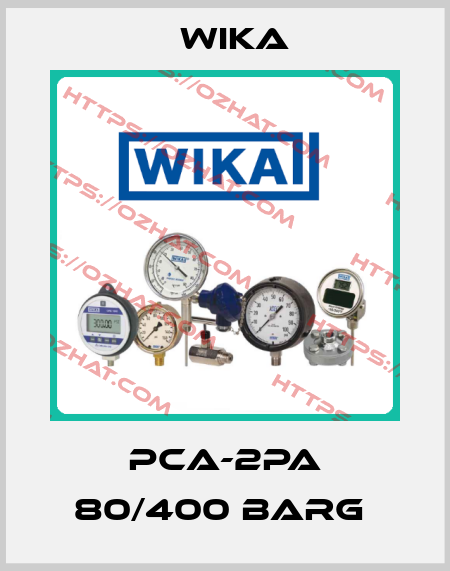 PCA-2PA 80/400 Barg  Wika