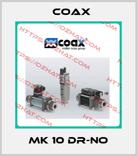 MK 10 DR-NO Coax