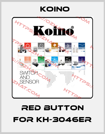 Red button for KH-3046ER Koino