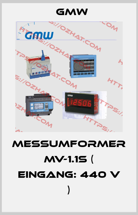 Messumformer MV-1.1s ( Eingang: 440 V ) GMW