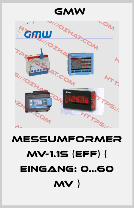 Messumformer MV-1.1s (eff) ( Eingang: 0...60 mV ) GMW
