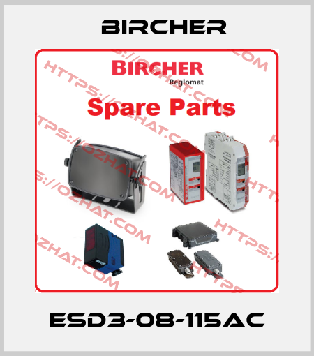 ESD3-08-115AC Bircher