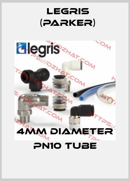 4mm diameter PN10 tube Legris (Parker)