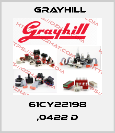 61cy22198 ,0422 D Grayhill