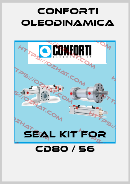 SEAL KIT FOR CD80 / 56 Conforti Oleodinamica