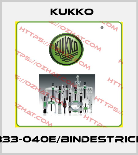 333-040E/Bindestrich KUKKO
