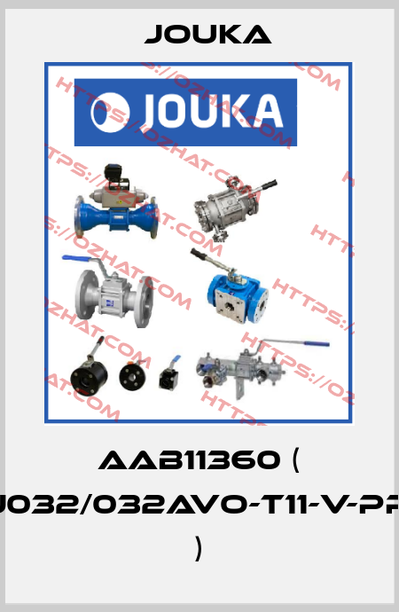 AAB11360 ( J032/032AVO-T11-V-PP ) Jouka