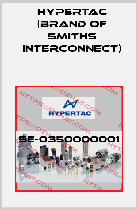 SE-0350000001 Hypertac (brand of Smiths Interconnect)
