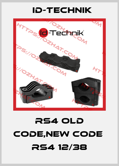 RS4 old code,new code  RS4 12/38 ID-Technik