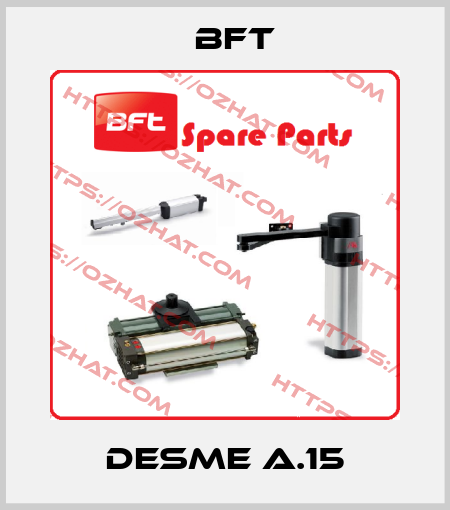 DESME A.15 BFT