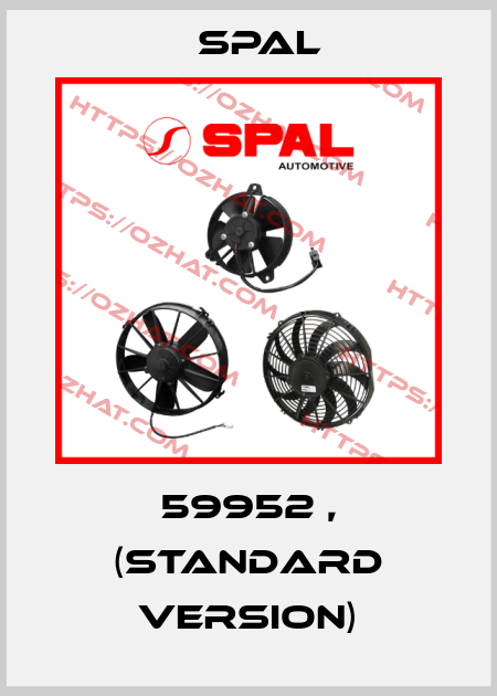 59952 , (Standard Version) SPAL