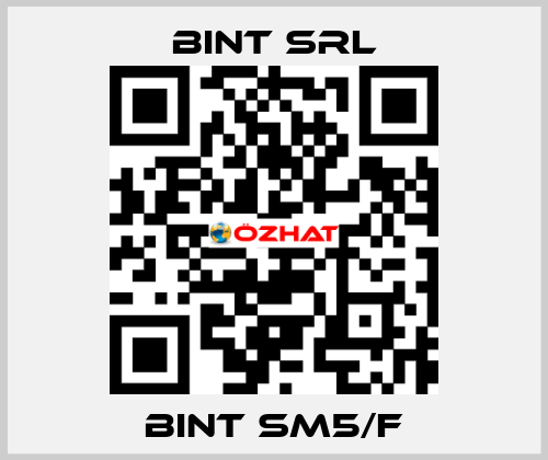 BINT SM5/F BINT SRL