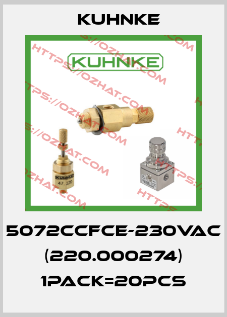 5072CCFCE-230VAC (220.000274) 1pack=20pcs Kuhnke