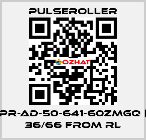 PR-AD-50-641-60ZMGQ | 36/66 from RL PULSEROLLER