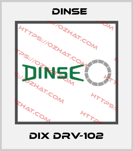 DIX DRV-102 Dinse
