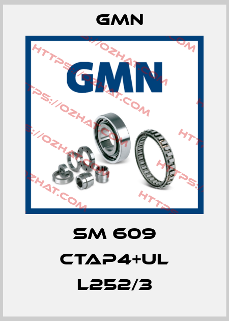 SM 609 CTAP4+UL L252/3 Gmn