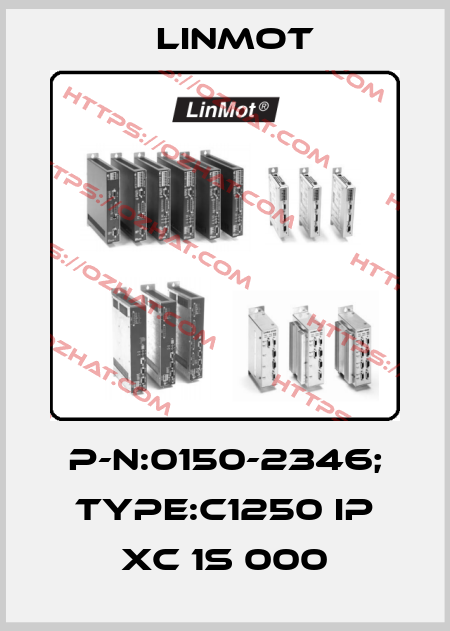 P-N:0150-2346; Type:C1250 IP XC 1S 000 Linmot