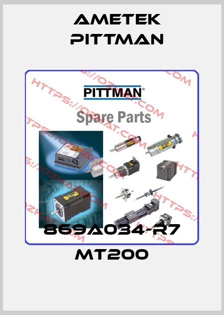 869A034-R7 MT200 Ametek Pittman