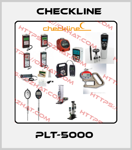 PLT-5000  Checkline