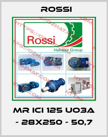 MR ICI 125 UO3A - 28x250 - 50,7 Rossi