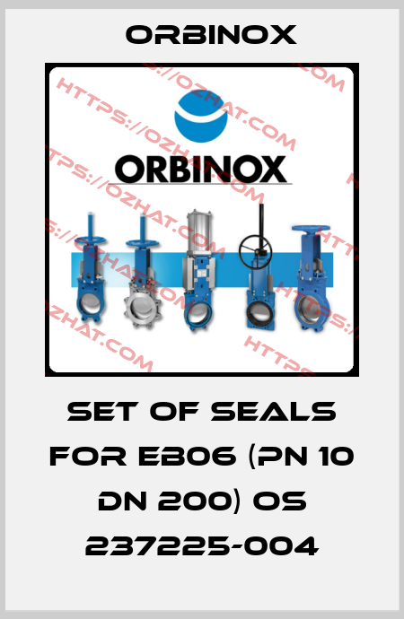 Set of seals for EB06 (PN 10 DN 200) OS 237225-004 Orbinox