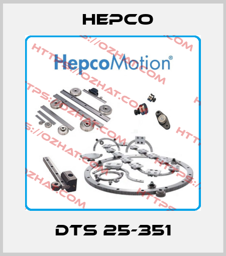 DTS 25-351 Hepco