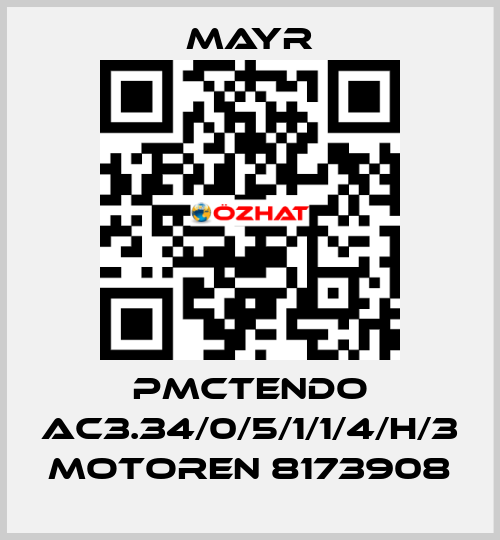 PMCTENDO AC3.34/0/5/1/1/4/H/3 MOTOREN 8173908 Mayr