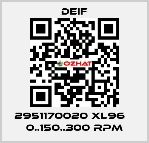 2951170020 XL96    0..150..300 RPM Deif