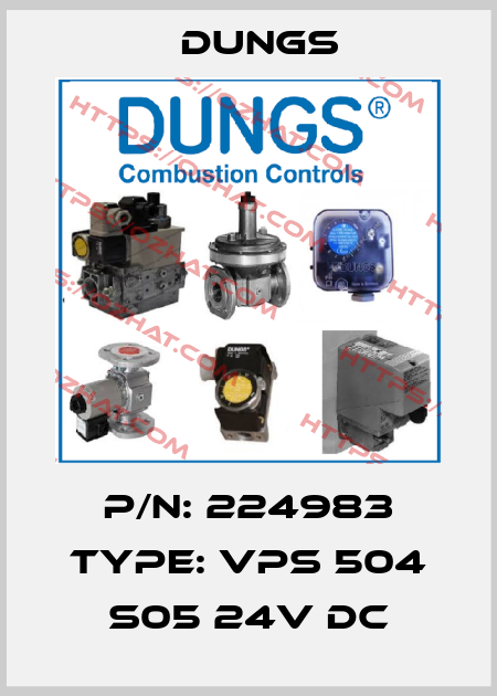 P/N: 224983 Type: VPS 504 S05 24V DC Dungs
