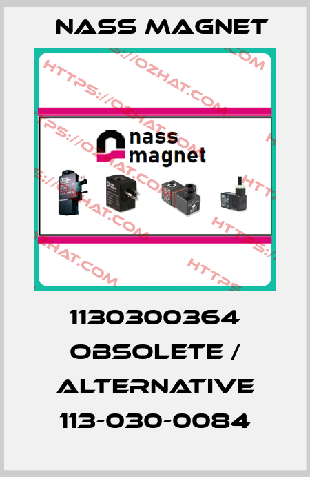 1130300364 obsolete / alternative 113-030-0084 Nass Magnet