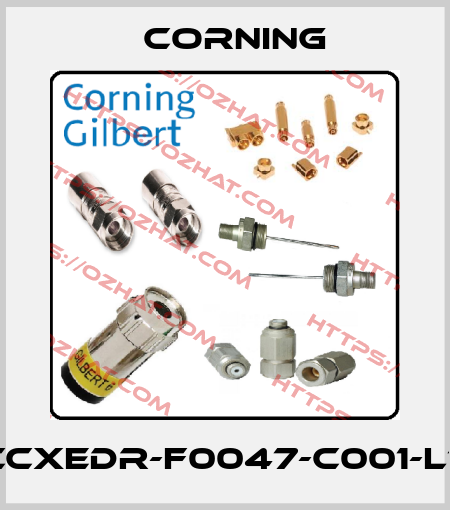 CCXEDR-F0047-C001-L7 Corning