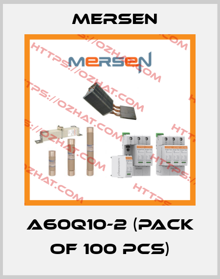 A60Q10-2 (pack of 100 pcs) Mersen