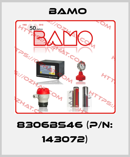 8306BS46 (P/N: 143072) Bamo
