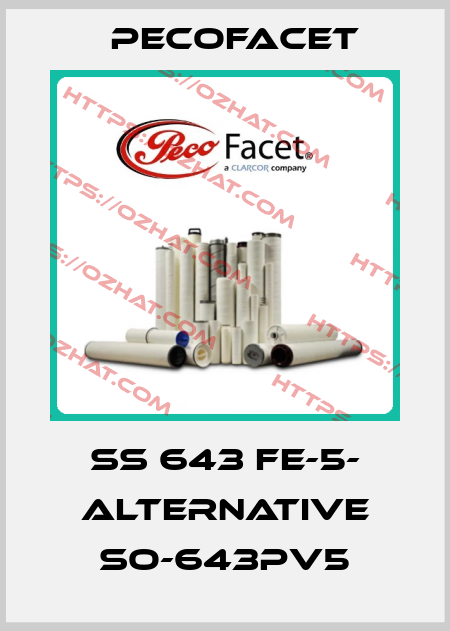 SS 643 FE-5- ALTERNATIVE SO-643PV5 PECOFacet